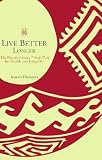 Live Better Longer: The Parcells Center Seven-step Plan for Health and Longevity
