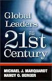 Global Leaders for the Twenty-First Century (Suny Series in Management-Communication)