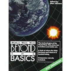 World Wide Web: Beyond the Basics