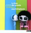 Le livre des grands contraires psychologiques