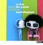 Le livre des grands contraires psychologiques (Le)