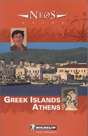 City Travel Guides Discounted  Books : Michelin Neos Guide Greek Islands