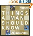 Esquire's Things a Man Should Know About Marriage: A Groom's Guide to the Wedding and Beyond