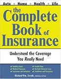 The Complete Book of Insurance (Sphinx Legal)