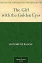 The Girl with the Golden Eyes