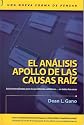 EL ANÃLISIS APOLLO DE LAS CAUSES RAÃZ (Spanish Edition)