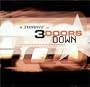 A Tribute to 3 Doors Down