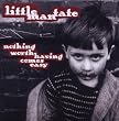 Nothing Worth Having Comes easy (Limited Edition)