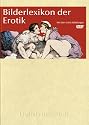 Digitale Bibliothek 019: Bilderlexikon der Erotik (PC+MAC)