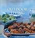Book Complete Outdoor Living Cookbook (Williams-Sonoma Complete Cookbooks)