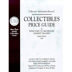 Collectibles Price Guide 1998 (8th Ed.) by Collectors' Information Bureau