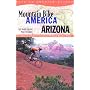 Mountain Bike America: Arizona (Mountain Bike America Guides)