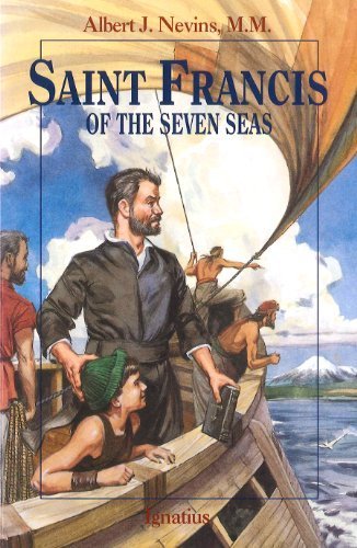 Saint Francis of the Seven Seas (Vision Books) by Albert F. Nevins (1995) Paperback
