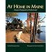 At Home in Maine: Houses Designed to Fit the Land