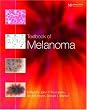 Textbook of Melanoma: Pathology, Diagnosis and Management
