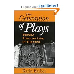 The Generation of Plays: Yoruba Popular Life in Theater
