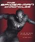 The Spider-Man Chronicles: The Art and Making of Spider-Man 3