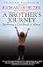 A Brother's Journey: Surviving a Childhood of Abuse