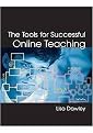 The Tools for Successful Online Teaching (Hardcover)