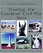 Touring the Carolina's Civil War Sites (Touring the Backroads Series)