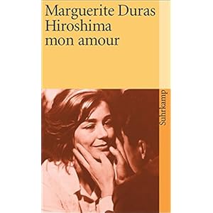 Hiroshima mon amour: Filmnovelle (suhrkamp taschenbuch)