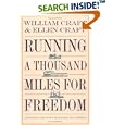 Running a Thousand Miles for Freedom