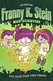 The Fran That Time Forgot (Franny K. Stein, Mad Scientist)