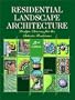 Residential Landscape Architecture: Design Process for the Private Residence (3rd Edition)