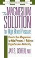 The Magnesium Solution for High Blood Pressure
