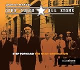 Revue Afro-Cuban All Stars  / Step Forward: The Next Generation