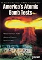 America's Atomic Bomb Tests: The Collection