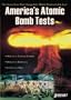America's Atomic Bomb Tests - The Collection