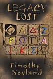 LEGACY LOST