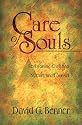 Care of Souls: Revisioning Christian Nurture and Counsel