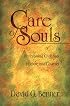 Care of Souls: Revisioning Christian Nurture and Counsel