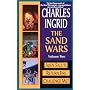 The Sand Wars, Volume 2: Alien Salute/Return Fire/Challenge Met (Sand Wars omnibus)