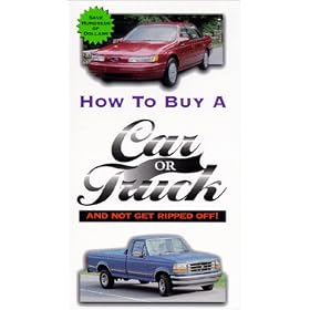 How to Buy a Car Or Truck and Not Get Ripped Off [VHS]