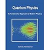 Quantum Physics: A Fundamental Approach to Modern Physics