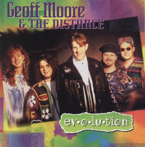 Geoff Moore & The Distance - Evolution (Radio Promotional Single) - Zortam Music