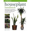 Complete Houseplant Handbook