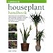 Complete Houseplant Handbook