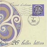 Carnet d'adresses en 26 belles lettres : Motifs celtiques