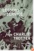 Lessons in Service from Charlie Trotter