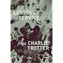Lessons in Service from Charlie Trotter