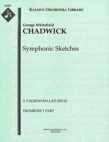 Symphonic Sketches (A Vagrom Ballad (No.4)): Trombone 1, 2 and 3 parts (Qty 2 each) [A3451]