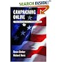 Campaigning Online: The Internet in U.S. Elections