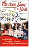 Chicken Soup for the Soul: Teens Talk...