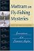 Mottram On Fly-Fishing Mysteries: Innovations of a Scientist-Angler (Fly Fishing Classics)