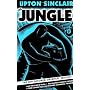 The Jungle: The Uncensored Original Edition by Upton Sinclair