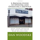 a brewers guide to opening and operating a brewpub